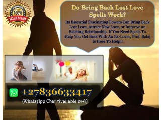 Lost Love Spells USA: Bring Back Lost Love With Effective Love Spells, Bring My Man Back to Me Spells +27836633417