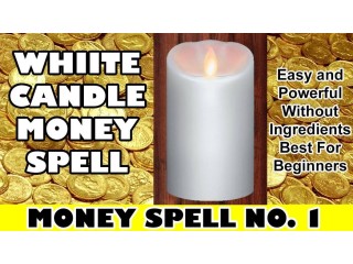 MONEY SPELLS THAT ARE GUARANTEED TO MAKE YOU RICH